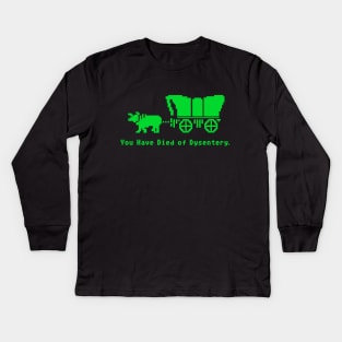 You Have Died of Dysentery Oregon Trail v.2 Kids Long Sleeve T-Shirt